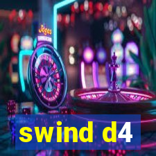 swind d4